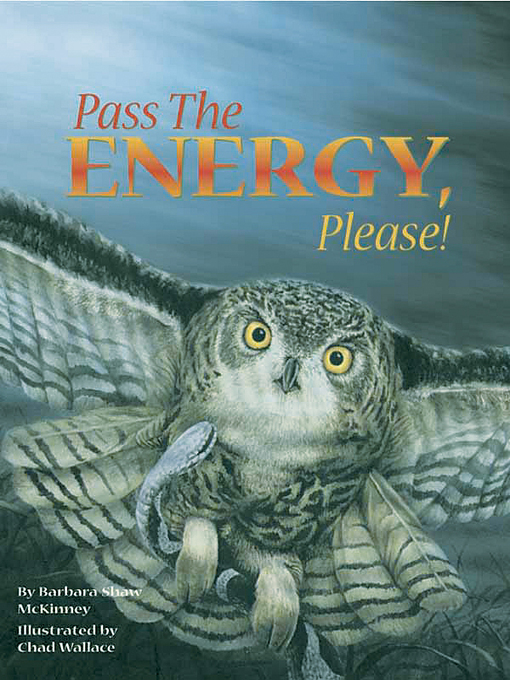 Barbara Shaw McKinney创作的Pass the Energy, Please!作品的详细信息 - 可供借阅